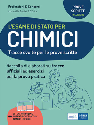 cover image of Esame di Stato per Chimici--Tracce svolte per le prove scritte